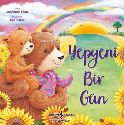 Yepyeni Bir Gün | Stephanie Moss | Türkiye İş Bankası Kültür Yayınları