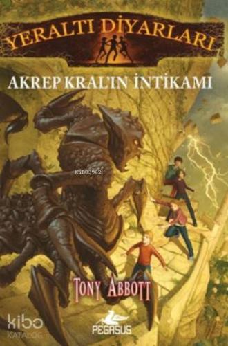 Yeraltı Diyarları-3; Akrep Kral'ın İntikamı