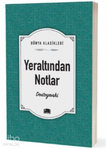 Yeraltından Notlar