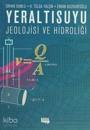 Yeraltısuyu Jeolojisi ve Hidroliği