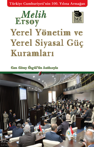 Yerel Yönetim ve Yerel Siyasal Güç Kuramları