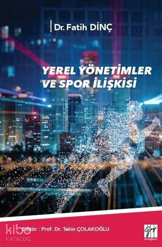 Yerel Yönetimler ve Spor İlişkisi