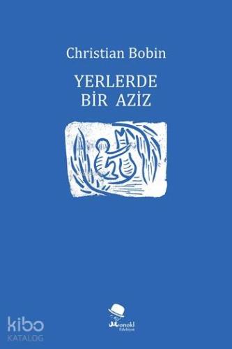Yerlerde Bir Aziz