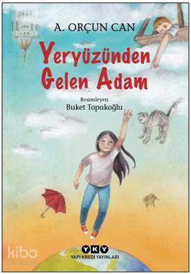 Yeryüzünden Gelen Adam