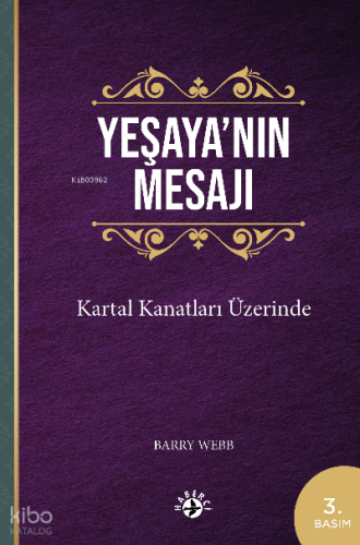 Yeşaya’nın Mesajı;Kartal Kanatları Üzerinde