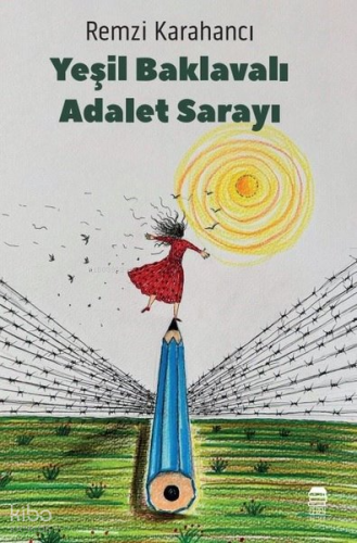 Yeşil Baklavalı Adalet Sarayı