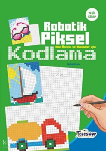 Yeşil Kitap - Robotik Piksel Kodlama - Teleskop | Kolektif | Teleskop 