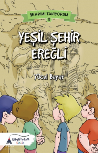 Yeşil Şehir Ereğli