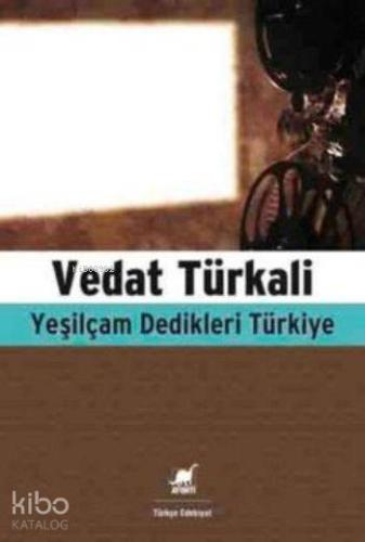 Yeşilçam Dedikleri Türkiye