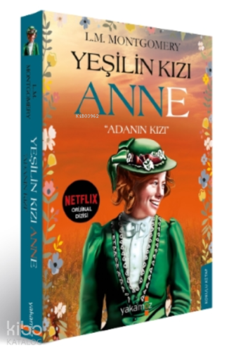 Yeşilin Kızı Anne