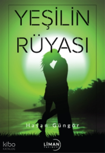 Yeşilin Rüyası