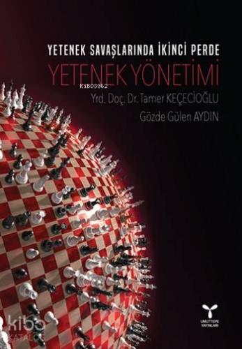 Yetenek Savaşlarında İkinci Perde Yetenek Yönetimi