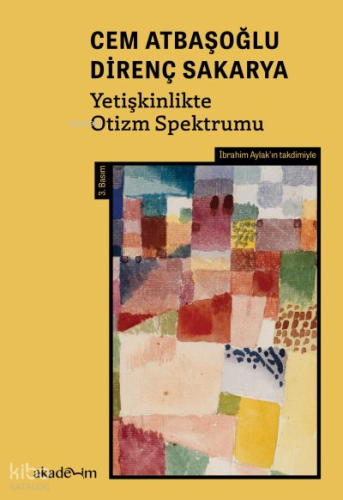 Yetişkinlikte Otizm Spektrumu | Cem Atbaşoğlu | Akademim Kitaplığı