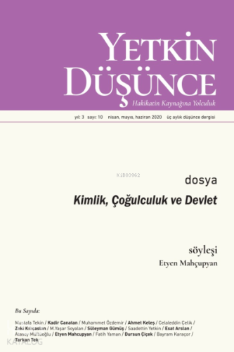 Yetkin Düşünce Sayı 10 - Kimlik, Çoğulculuk ve Devlet