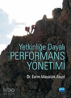 Yetkinliğe Dayalı Performans Yönetimi