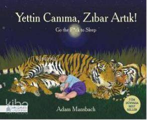 Yettin Canıma Zıbar Artık