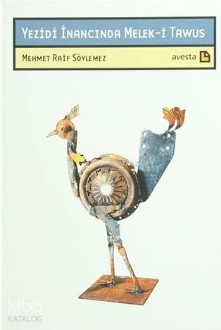 Yezidi İnancında Melek-i Tawus