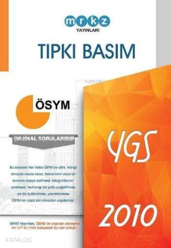 YGS Tıpkı Basım ÖSYM 2010 Deneme | Kolektif | Merkez Yayınları (Hazırl