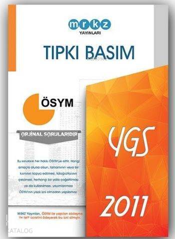 YGS Tıpkı Basım ÖSYM 2011 Deneme | Kolektif | Merkez Yayınları (Hazırl