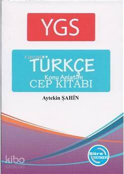 YGS Türkçe Konu Anlatımlı Cep Kitabı | Komisyon | Süre Yayınları (Bayi