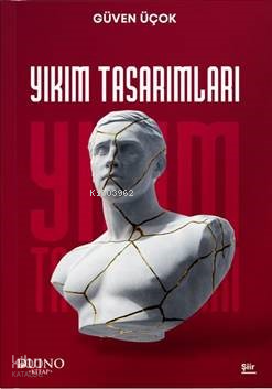 Yıkım Tasarımları | Güven Üçok | Duino Kitap