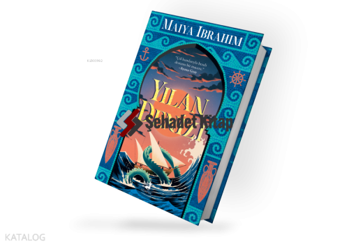 Yılan Denizi (Ciltli);Baharat Yolu Üçlemesi 2. Kitap