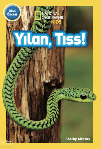 Yılan, Tıss!