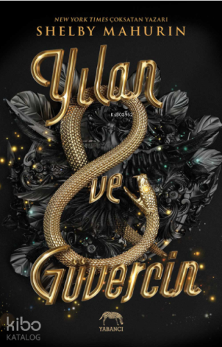 Yılan ve Güvercin | Shelby Mahurin | Yabancı Yayınları