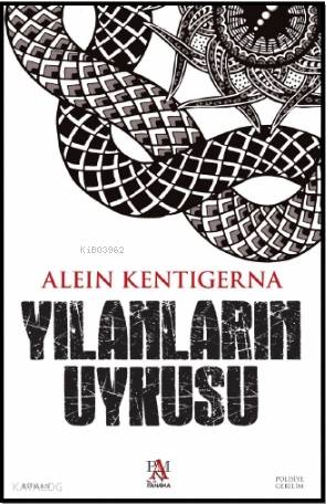 Yılanların Uykusu