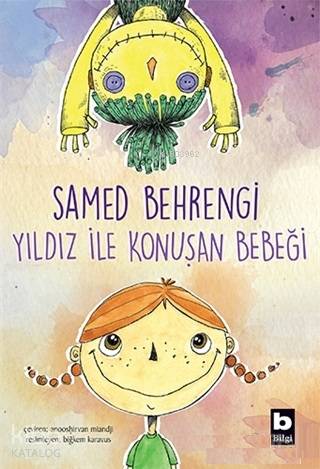 Yıldız ile Konuşan Bebeği | Samed Behrengi | Bilgi Yayınevi