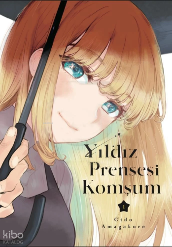 Yıldız Prensesi Komşum Cilt 1