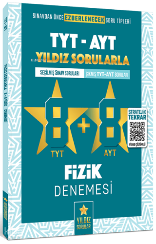 Yıldız Sorular YKS TYT AYT Fizik 8+8 Deneme Video Çözümlü
