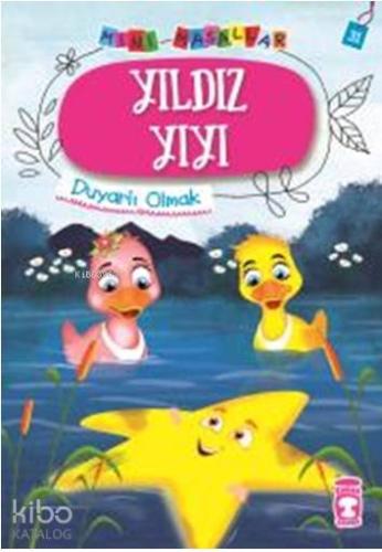 Yıldız Yıyı - Mini Masallar 4