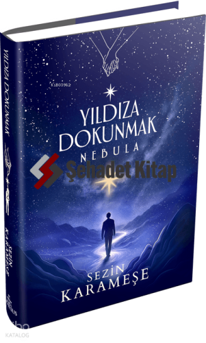 Yıldıza Dokunmak 2: Nebula – Ciltli