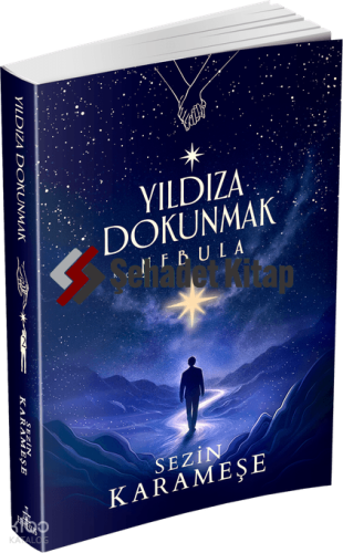 Yıldıza Dokunmak 2: Nebula – Ciltsiz