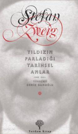 Yıldızın Parladığı Tarihsel Anlar