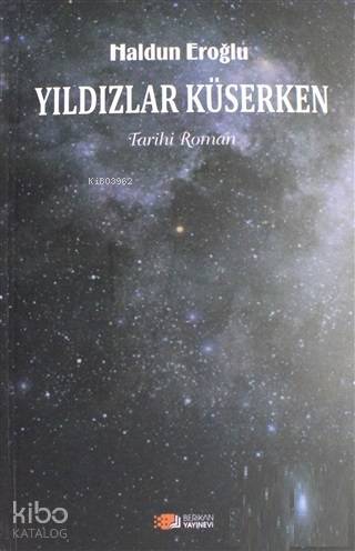 Yıldızlar Küserken