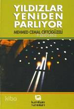 Yıldızlar Yeniden Parlıyor | Mehmet Cemal Çiftçigüzeli | Kayıhan Yayın