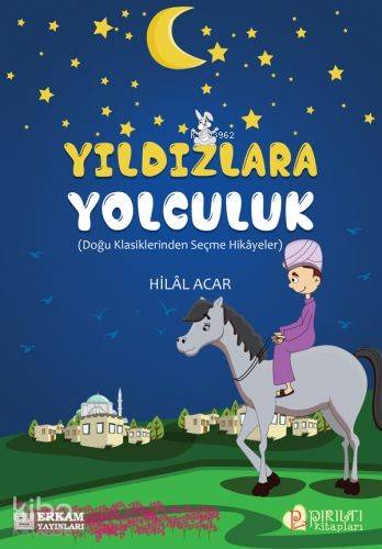 Yıldızlara Yolculuk | Hilal Acar | Erkam Yayınları