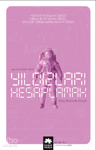 Yıldızları Hesaplamak;Astronot Kadın Serisi – Birinci kitap