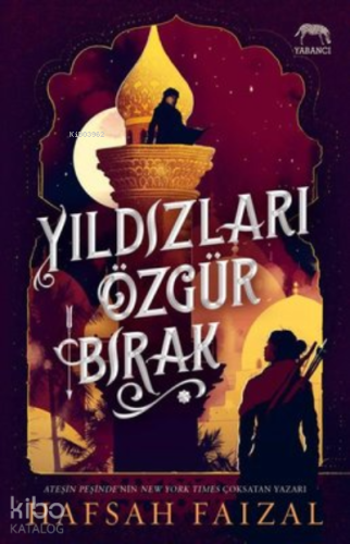 Yıldızları Özgür Bırak | Hafsah Faizal | Yabancı Yayınları