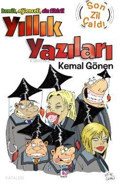 Yıllık Yazıları; Son Zil Çaldı