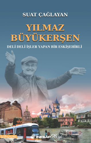 Yılmaz Büyükerşen | Suat Çağlayan | İnkılâp Kitabevi