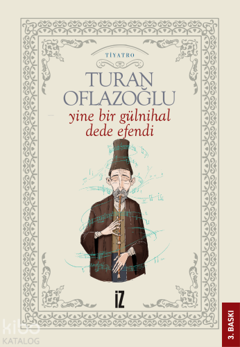 Yine Bir Gülnihal; Dede Efendi