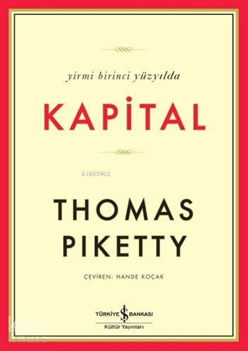Yirmi Birinci Yüzyılda Kapital