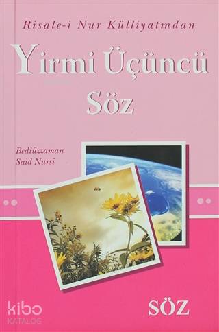 Yirmi Üçüncü Söz (Mini Boy); Risale-i Nur Külliyatından | Bediüzzaman 