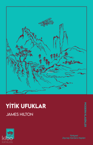 Yitik Ufuklar | James Hilton | Ötüken Neşriyat