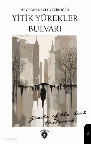 Yitik Yürekler Bulvarı