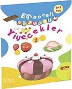 Yiyecekler; Eğlenceli Sözlüğüm | Komisyon | Çilek Yayınları