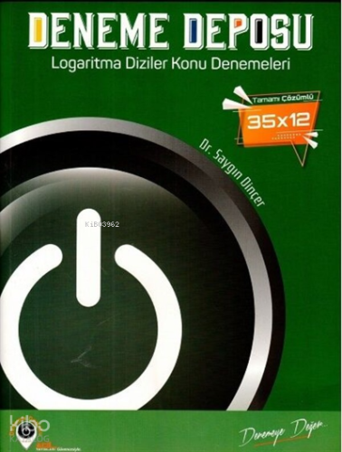 YKS AYT DENEME DEPOSU LOGARİTMA DİZİLER - 2022 | Kolektif | Deneme Dep